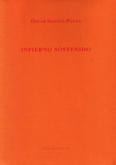 Infierno sostenido
