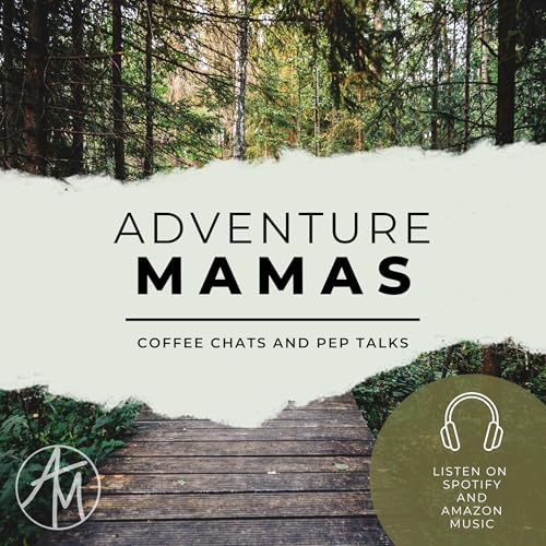 Adventure Mamas Podcast copertina
