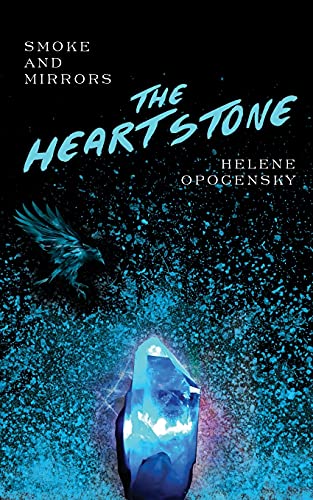 The Heartstone (2) (Smoke and Mirrors)
