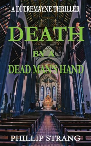 Death by a Dead Man's Hand (Di Tremayne Thriller)