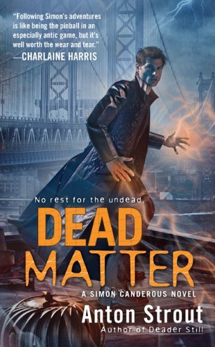 Dead Matter (A Simon Canderous Novel Book 3)
