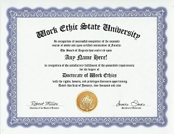 Work Ethic Degree Custom Gag Diploma Doctorate Certificate Funny Customized Joke Gift - Novelty Item