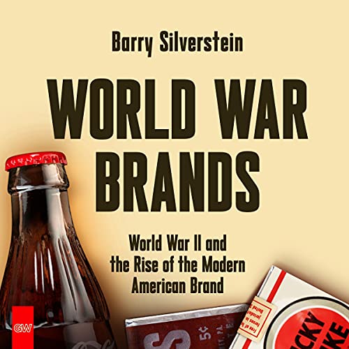World War Brands by Barry Silverstein episode artwork