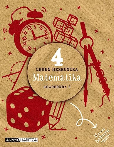 Matematika 4º Educacion Primaria Koadernoa 2. Navarra/pais Vasco