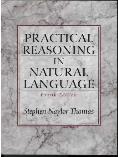 Practical Reasoning In Natural Language (4th Edition)