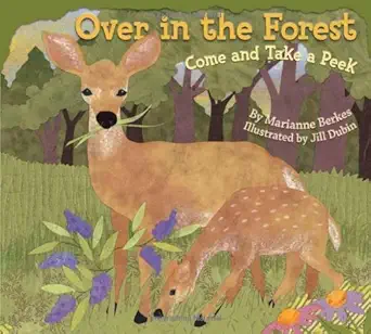 Over in the Forest: Come and Take a Peek