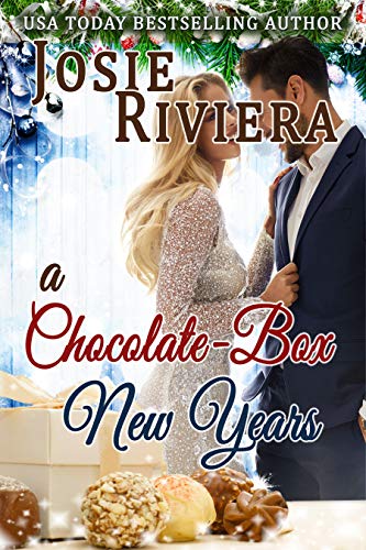 A Chocolate-Box New Years: A Sweet, Clean, and Wholesome Contemporary Holiday Romance
