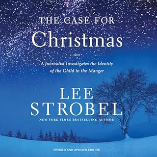 The Case for Christmas Audiobook By Lee Strobel cover art