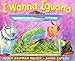 I Wanna Iguana
