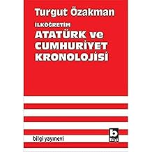 İlk&ouml;ğretim Atat&uuml;rk ve Cumhuriyet Kronolojisi