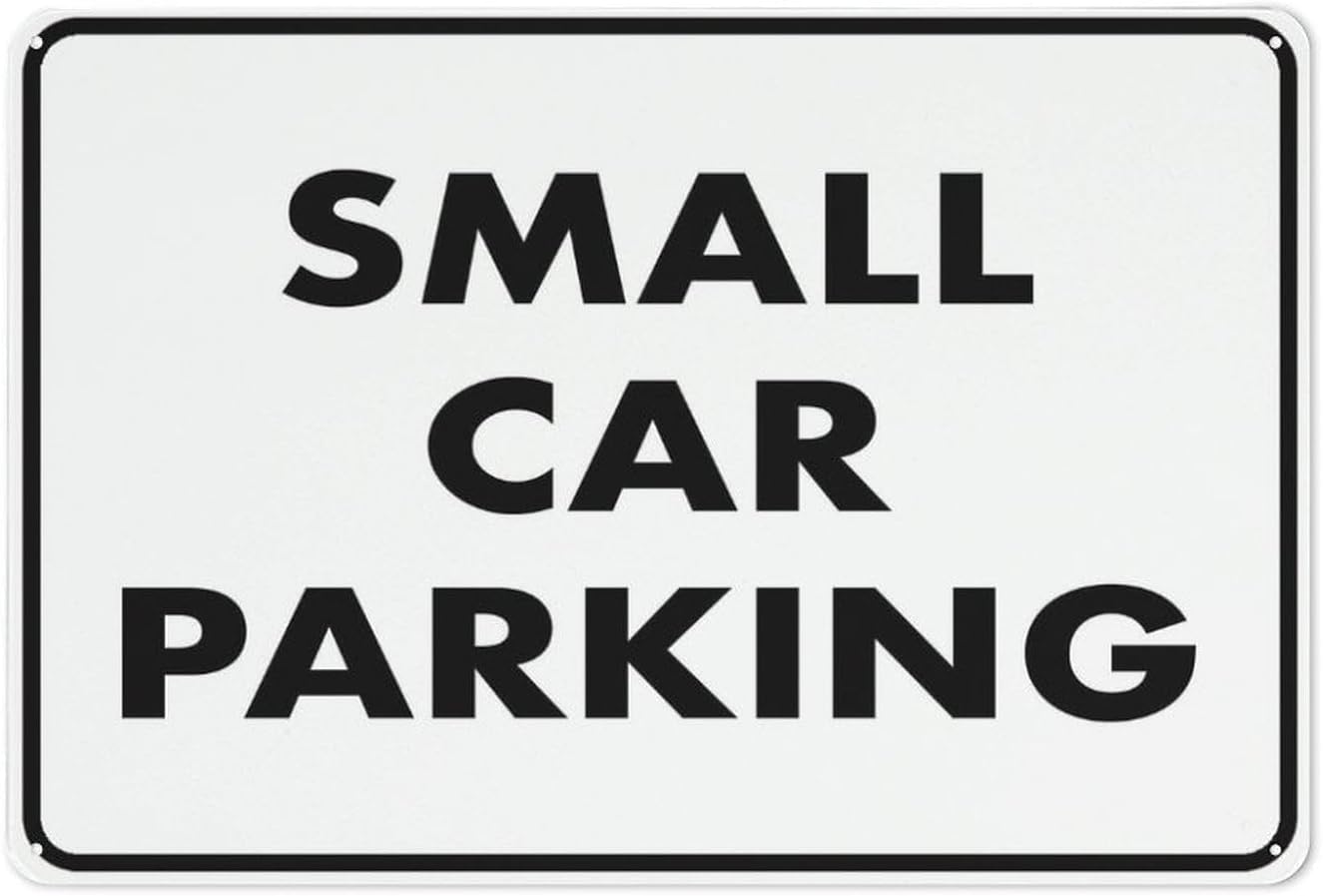 Small Car Parking Rust-Free Aluminum Warning Sign - Weather Resistant, Waterproof, Easy to Mount for Mall Parking, Office Lot, Residential Area, Indoor/Outdoor 12x8 inch