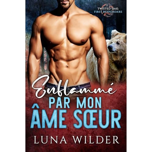 Enflammé par mon âme sœur Audiolibro Por Luna Wilder arte de portada