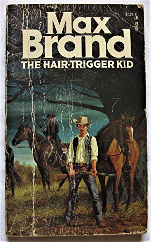 The Hair-Trigger Kid 0671803956 Book Cover
