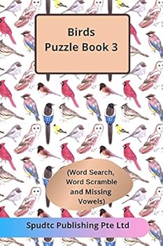 Paperback Birds Puzzle Book 3 (Word Search, Word Scramble and Missing Vowels) Book