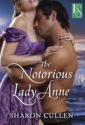The Notorious Lady Anne (Secrets & Seduction Book 1)