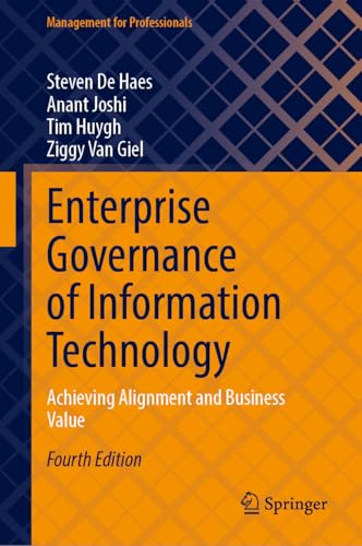 Enterprise Governance of Information Technology: Achieving Alignment and Business Value (Management for Professionals)