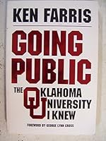 Going Public, the Oklahoma University I Knew B003RDNAWM Book Cover
