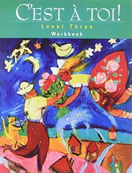 Paperback C'est A` Toi!: Level 3 Workbook Book
