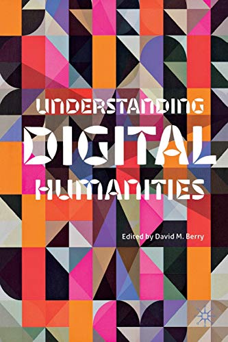 Understanding Digital Humanities view 2