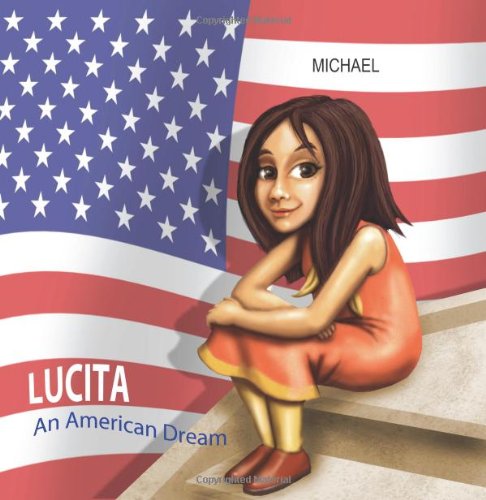 Lucita an American Dream