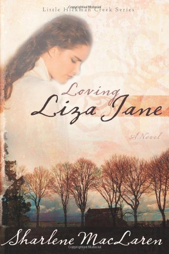 Buy Loving Liza Jane (Little Hickman Creek) — BookShops.in