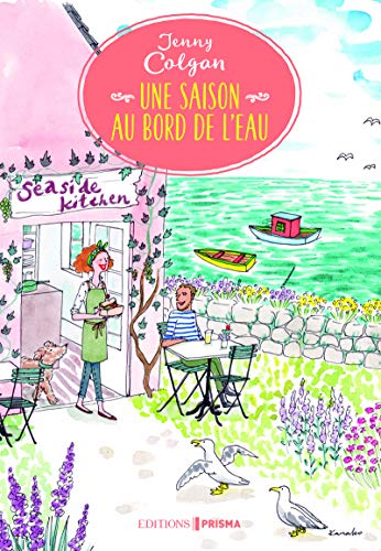 Une saison au bord de l'eau [French] 2810424500 Book Cover