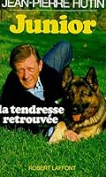 Junior, la tendresse retrouvée 2221049152 Book Cover