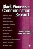 Black Pioneers in Communication Research