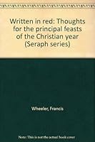 Written in red: Thoughts for the principal feasts of the Christian year B0000CLNKG Book Cover