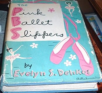 Hardcover The pink ballet slippers; Book
