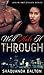We'll Make It Through (Book 3) (Jaylen and Jessica)