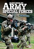 Army Special Forces: Elite Operations (Military Special Ops)
