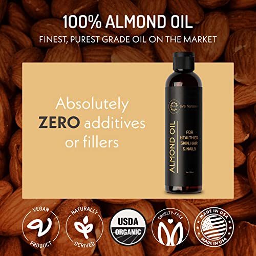 Eve Hansen Organic Sweet Almond Oil For Skin | (8 Oz) Hair Growth Oil, Body Oil For Dry Skin, Carrier Oil For Essential Oils | Massage Oil, Organic Face Moisturizer For Skin, Hair Oil And Nail Oil #TOP6