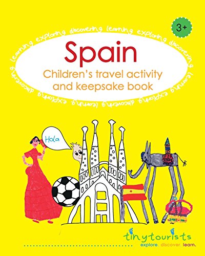 Spain! Children'S Travel Activity And Keepsake Book