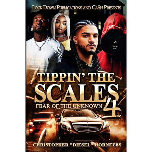 Tippin' The Scales 4 Audiobook By Christopher "Diesel" Hornezes cover art