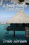A SouthPacific Love Story