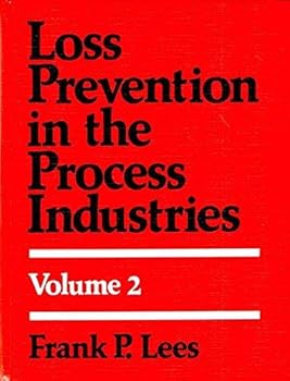 Hardcover Loss prevention in the process industries: Hazard identification, assessment and control Book