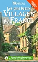 Les Plus Beaux Villages de France. Guide officiel 2709810417 Book Cover