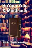 HaYom Yom and Moshiach B0CSWBH523 Book Cover