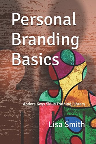 Personal Branding Basics: Andere Keys Skills Training Library