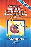 Colloids and Interfaces in Life Sciences and Bionanotechnology