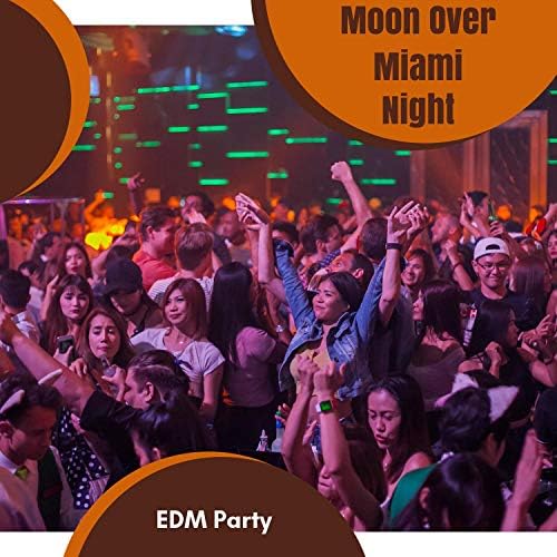 Moon Over Miami Night Edm Party By Sebastian Mob Bobb E Enn Zou Yale Nodes Ex Lor Karter Betty Frigid Flame Klein Norah Mike Ozona Maxx Moon Dino Formes Deep Trip Moon Over Miami Night Edm Party By Sebastian Mob Bobb E Enn Zou Yale Nodes Ex Lor Karter Betty Frigid Flame Klein Norah Mike Ozona Maxx Moon Dino Formes Deep Trip