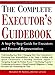 The Complete Executor's Guidebook