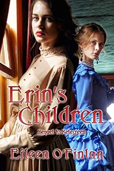 Erin's Children: Sequel to Kelegeen