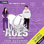 Cover of Vegas Aces: The Wide Receiver Complete Series