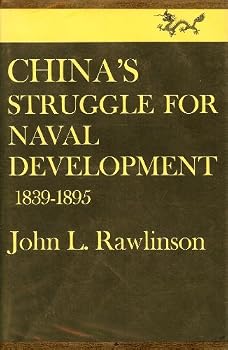 Hardcover China's Struggle for Naval Development, 1839-1895 Book