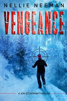 Paperback Vengeance: An Action-Adventure Novel (Jon Steadman Thriller Series) Book