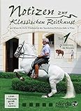  Notizen zur klassischen Reitkunst Teil 1: Die Ausbildung der Remonte