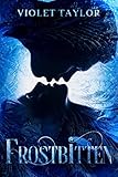 Frostbitten : A Steamy Jack Frost Reimagining Short (Darkly Depraved Monsters)