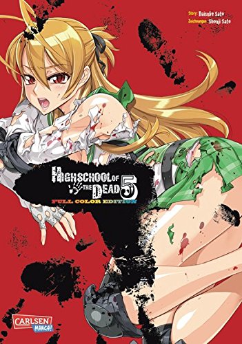 Highschool of the Dead Full Color Edition 5 Highschool of the Dead Full Color Edition 5